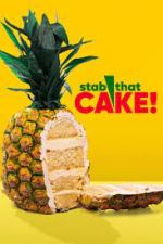 Watch Stab That Cake Movie25