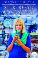 Watch Joanna Lumley\'s Silk Road Adventure Movie25