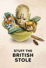 Watch Stuff the British Stole Movie25