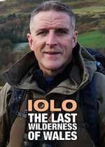 Watch Iolo: The Last Wilderness of Wales Movie25