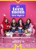 Watch Teen Mom: Girls Night In Movie25