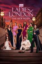 Ladies of London: The New Reign movie25