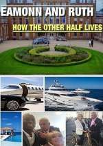 Watch Eamonn and Ruth: How the Other Half Lives Movie25