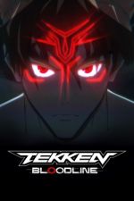 Watch TEKKEN: Bloodline Movie25