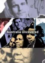 Watch Australia Uncovered Movie25