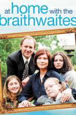 Watch At Home with the Braithwaites Movie25