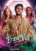 Watch Érase una vez… pero ya no Movie25