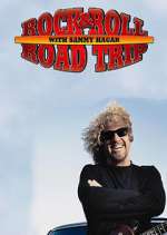 Watch Rock & Roll Road Trip with Sammy Hagar Movie25