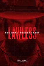 Watch Lawless - The Real Bushrangers Movie25