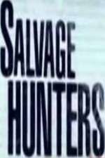 Watch Salvage Hunters Movie25