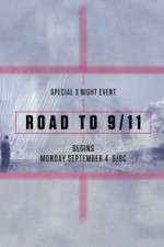 Watch Road to 9/11 Movie25