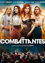 Watch Les Combattantes Movie25