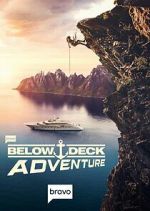 Watch Below Deck Adventure Movie25