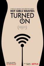 Watch Hot Girls Wanted: Turned On Movie25