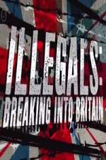Watch Illegals Breaking Into Britain Movie25
