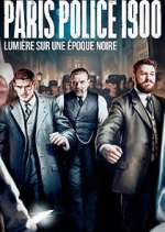 Watch Paris Police 1900 Movie25