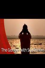 Watch The Ganges with Sue Perkins Movie25
