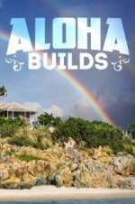 Watch Aloha Builds Movie25