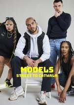 Watch Models: Street to Catwalk Movie25
