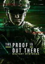 The Proof Is Out There: Military Mysteries movie25