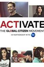 Watch Activate: The Global Citizen Movement Movie25