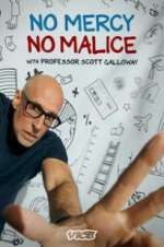 Watch No Mercy, No Malice with Professor Scott Galloway Movie25