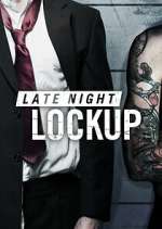 Watch Late Night Lockup Movie25