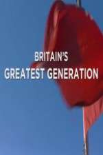Watch Britain's Greatest Generation Movie25