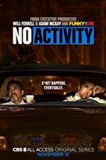Watch No Activity (2017) Movie25