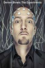 Watch Derren Brown: The Experiments Movie25