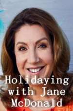 Watch Holidaying with Jane McDonald Movie25