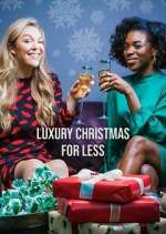 Watch Luxury Christmas for Less Movie25