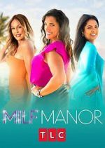 Watch MILF Manor Movie25