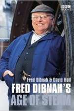 Watch Fred Dibnah's Age Of Steam Movie25