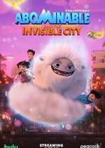 Watch Abominable and the Invisible City Movie25
