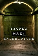 Watch Secret Nazi Expeditions Movie25