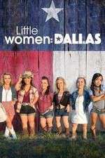 Watch Little Women: Dallas Movie25