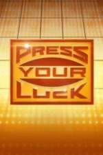 Watch Press Your Luck Movie25