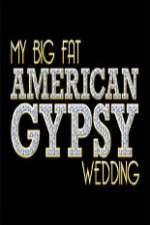 Watch My Big Fat American Gypsy Wedding Movie25