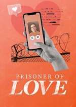 Watch Prisoner of Love Movie25