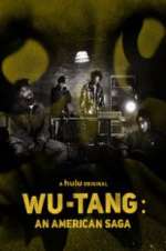 Watch Wu-Tang: An American Saga Movie25