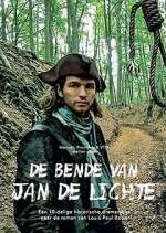 Watch De bende van Jan de Lichte Movie25