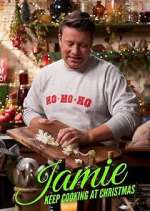 Watch Jamie: Keep Cooking at Christmas Movie25