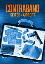 Contraband: Seized at the Airport movie25