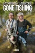 Watch Mortimer & Whitehouse: Gone Fishing Movie25