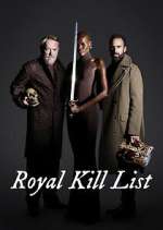 Watch Royal Kill List Movie25