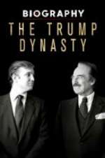 Watch Biography: The Trump Dynasty Movie25