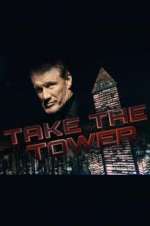 Watch Take the Tower Movie25