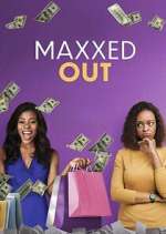 Maxxed Out movie25