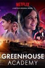 Watch Greenhouse Academy Movie25